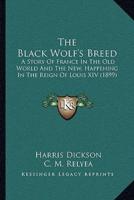 The Black Wolf's Breed the Black Wolf's Breed