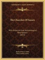 The Churches Of Sussex