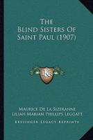 The Blind Sisters Of Saint Paul (1907)
