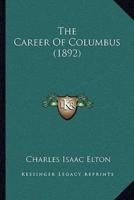 The Career Of Columbus (1892)