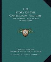 The Story Of The Canterbury Pilgrims