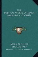 The Poetical Works Of Mark Akenside V1-2 (1805)