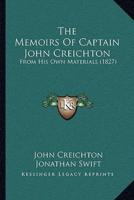The Memoirs Of Captain John Creichton