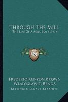Through The Mill