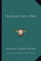 Traveler's Joy (1906)