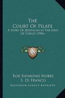 The Court Of Pilate