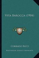 Vita Barocca (1904)