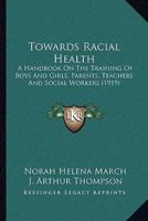 Towards Racial Health