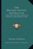 The British Youth's Instructor