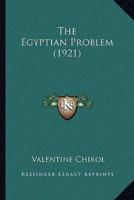 The Egyptian Problem (1921)
