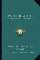 Sivan The Sleeper