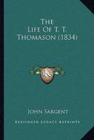 The Life Of T. T. Thomason (1834)