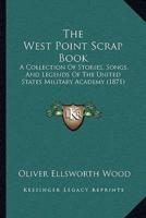 The West Point Scrap Book