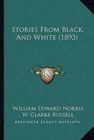 Stories From Black And White (1893)