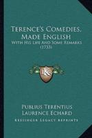 Terence's Comedies, Made English