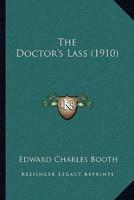The Doctor's Lass (1910)