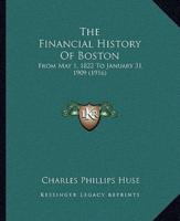 The Financial History Of Boston