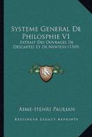 Systeme General De Philosphie V1