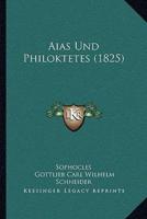 Aias Und Philoktetes (1825)
