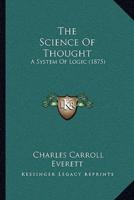 The Science Of Thought