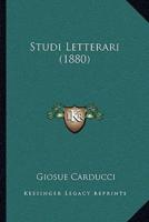 Studi Letterari (1880)