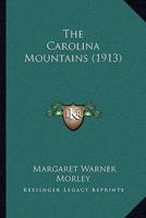 The Carolina Mountains (1913)