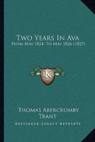 Two Years In Ava