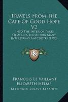 Travels From The Cape Of Good Hope V2