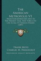 The American Metropolis V1