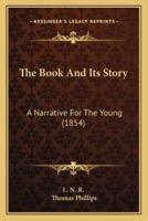 The Book And Its Story