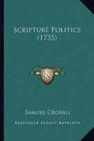 Scripture Politics (1735)