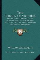 The Colony Of Victoria