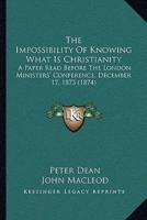 The Impossibility Of Knowing What Is Christianity