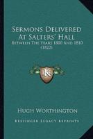 Sermons Delivered At Salters' Hall