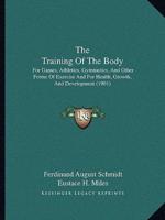 The Training Of The Body