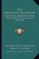 The Edinburgh Review Or Critical Journal V66