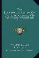 The Edinburgh Review Or Critical Journal V80