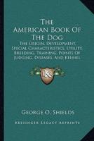 The American Book Of The Dog