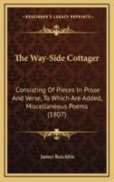 The Way-Side Cottager