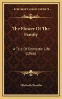 The Flower Of The Family