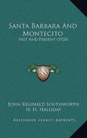 Santa Barbara And Montecito