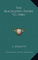 The Blackgown Papers V2 (1846)
