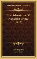 The Adventures Of Napoleon Prince (1912)