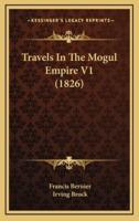 Travels In The Mogul Empire V1 (1826)