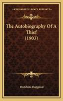 The Autobiography Of A Thief (1903)