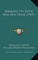 Sermons On Faith And Doctrine (1901)