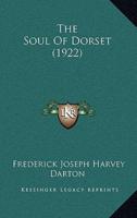 The Soul Of Dorset (1922)