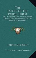 The Duties Of The Parish Priest