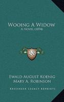 Wooing A Widow