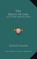 The Reign Of Law